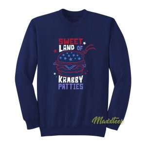 Sweet Land Of Krabby Patties Sweatshirt 2