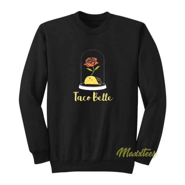 Taco Belle Sweatshirt