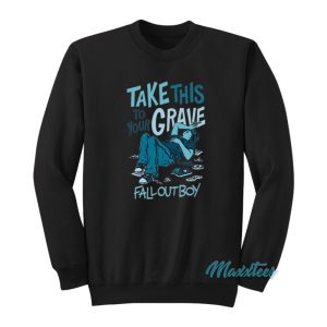 Take This To Your Grave Fall Out Boy Sweatshirt 1