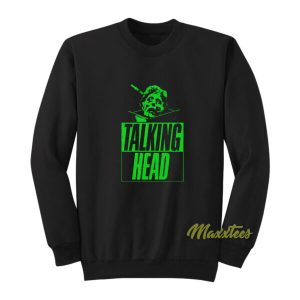 Talking Head Sweatshirt 2