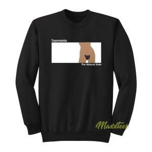 Tasmania The Natural State Sweatshirt 2