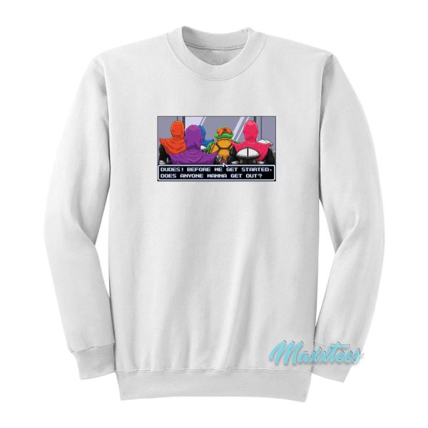 Techno Elevator Before We Get Started Sweatshirt