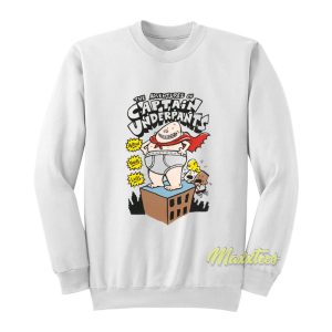 The Adventure of Captain Underpants Sweatshirt