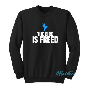 The Bird Is Freed Sweatshirt 1