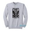 The Body You Will Know Everything Except Joy Sweatshirt