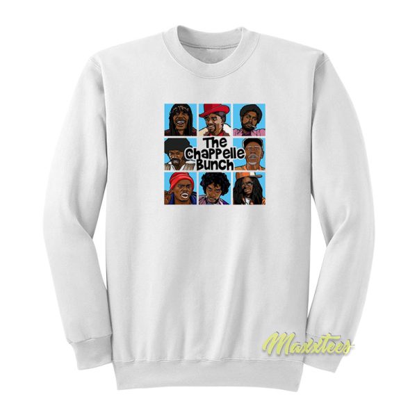 The Chappelle Bunch Sweatshirt