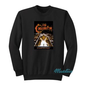 The Church You Haven’t Got A Prayer Sweatshirt