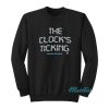 The Clock’s Ticking Stone Cold Steve Austin Sweatshirt