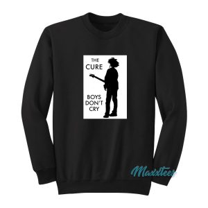 The Cure Boys Don’t Cry Sweatshirt