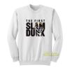 The First Slam Dunk Sweatshirt