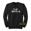 The Four Whores Sweatshirt