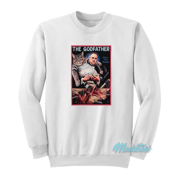 The Godfather Manso Video Mamobi Sweatshirt