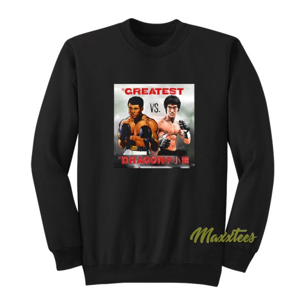 The Greatest vs The Dragon Sweatshirt