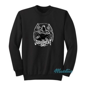 The Judgment Day Sweatshirt 2