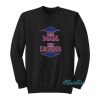 The Man The Legend Sweatshirt
