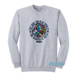 The More You Play With It Rubiks Cube Sweatshirt 1