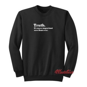 The New York Times Truth Sweatshirt 1