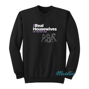 The Real Housewives Of The Rap Line Sweatshirt 2