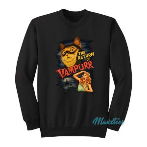 The Return Of Vampurr Cat Vampire Sweatshirt 1