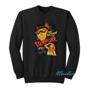 The Return Of Vampurr Cat Vampire Sweatshirt 2