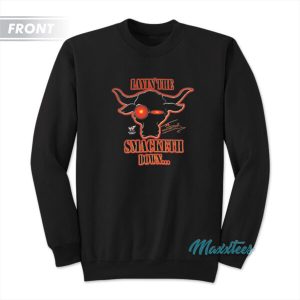 The Rock On Your Roody Poo Candy Ass Sweatshirt 3