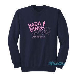 The Sopranos Bada Bing Club Lodi New Jersey Sweatshirt 2