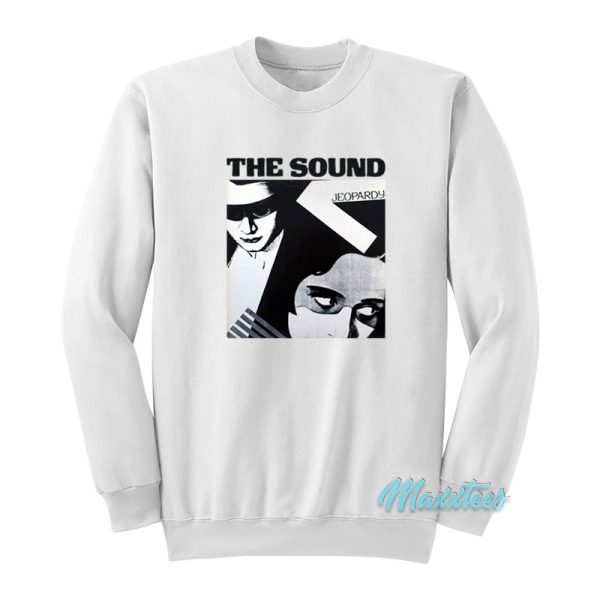 The Sound Jeopardy Album Cover Sweatshirt