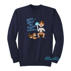 Theres A Great Big Beautiful Tomorrow Niagara Falls Sweatshirt 1