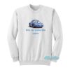 This Car Looks Like Clairo Sweatshirt