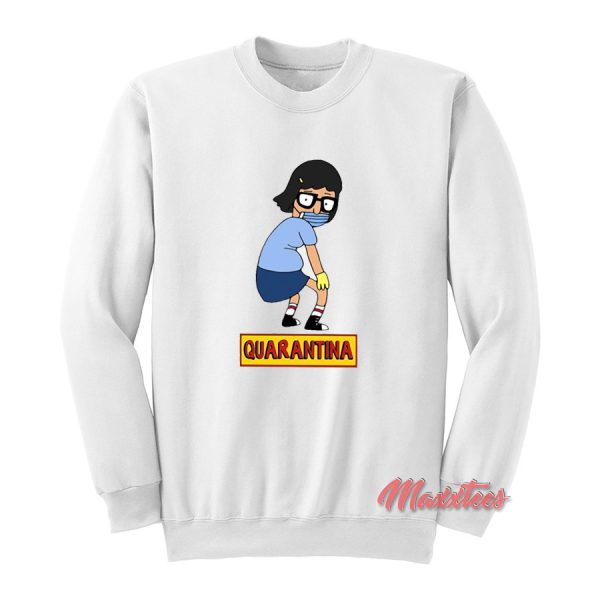 Tina Belcher Mask Quarantina Sweatshirt