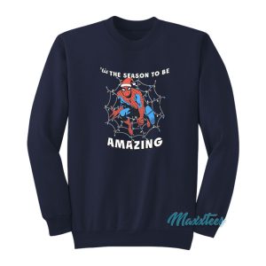 Tis The Season To Be Amazing Spider Man Sweatshirt 2