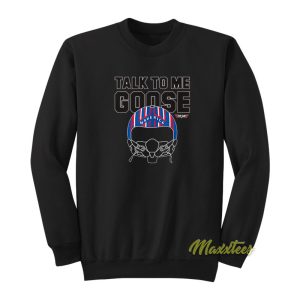 Top Gun Talk To Me Goose Helmet Sweatshirt 1