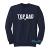 Top Gun Top Dad Sweatshirt