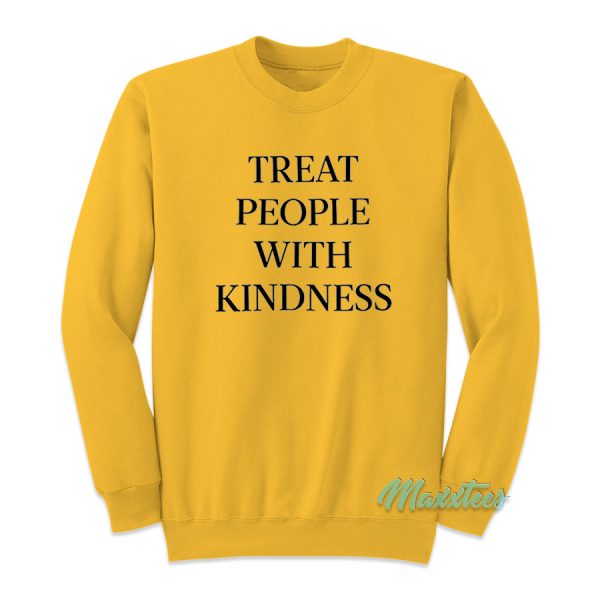 Treat People With Kindness Harry Styles Sweatshirt