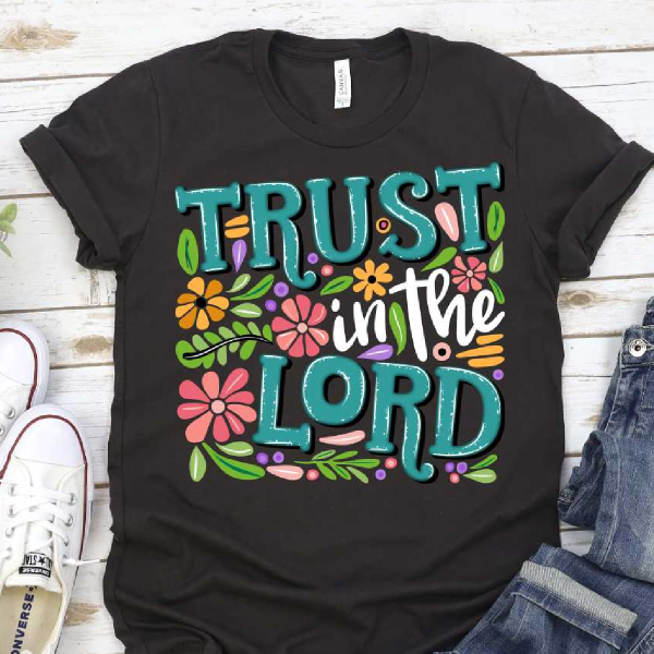 Trust In The Lord