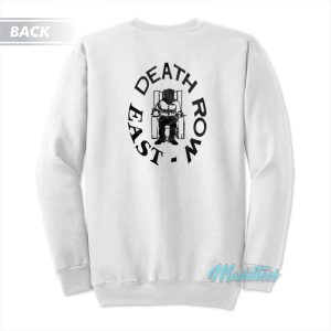 Tupac Death Row East Sweatshirt