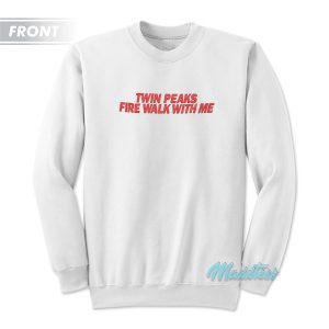 Twin Peaks Fire Walk With Me David Lynch Sweatshirt
