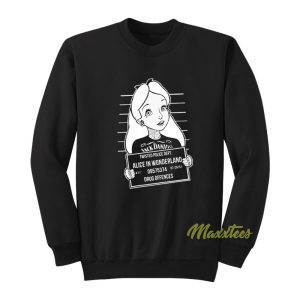 Twisted Alice In Wonderland Mugshot Sweatshirt 1