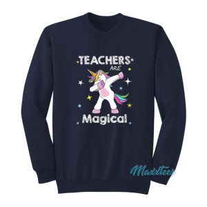 Unicorn Teacher Are Magical Sweatshirt 1