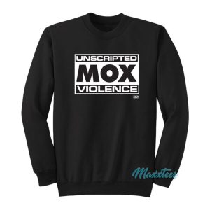 Unscripted Mox Violence Jon Moxley Sweatshirt 2