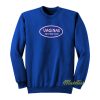 Vaginas Are Way Cool Sweatshirt