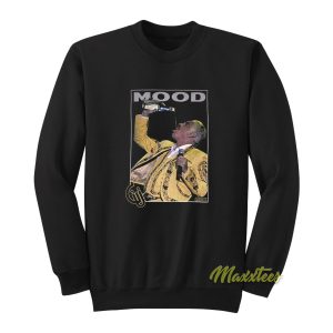 Vicente Fernandez Mood Sweatshirt 1