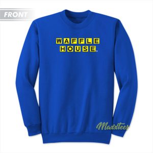 Waffle House Rockstar Sweatshirt