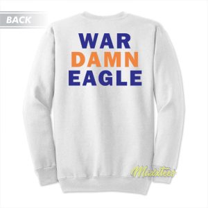 War Damn Eagle Sweatshirt