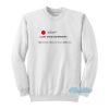 Waterparks I Cant Stand Waterparks Sweatshirt