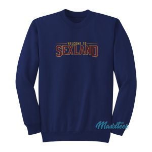 Welcome To Sexland Cleveland Cavaliers Sweatshirt 1