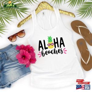 Aloha Beaches T-Shirt Vacation Shirt Summer Hoodie Unisex