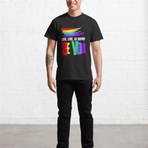 Be You Shirt Unisex T Shirt 3