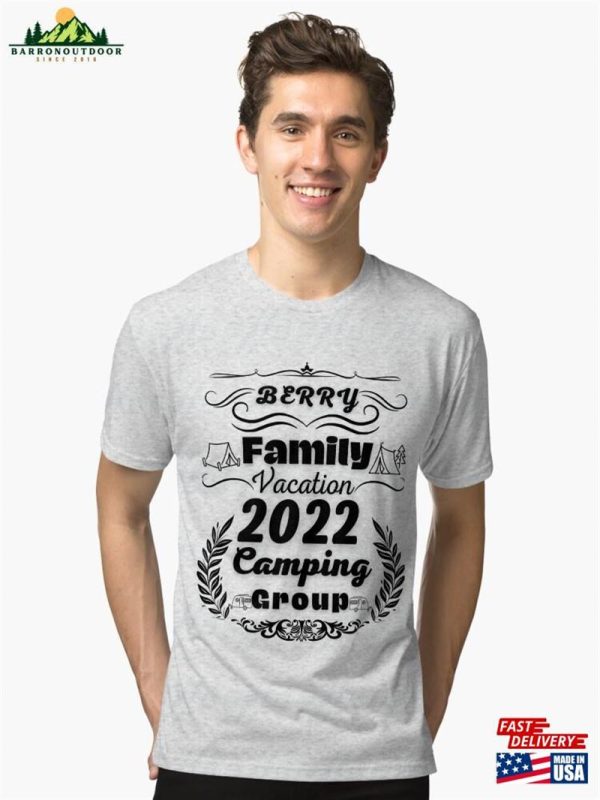 Berry Family Vacation Camping Group Trip Mountain 2022 Tri Blend T-Shirt Hoodie Sweatshirt