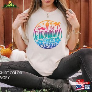 Birthday Cruise 2023 Comfort Colors Shirt Girls Trip Women Vacation T-Shirt Sweatshirt